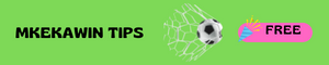 Mkekawin Sports Betting Tips Playing Today 22 October 2022