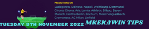 Mkekawin Sports Betting Tips Playing Tuesday, 8 November 2022